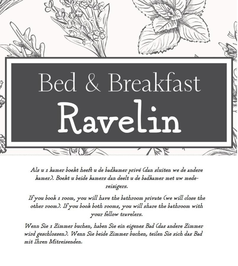 Bed & Breakfast Ravelin Rees Zewnętrze zdjęcie